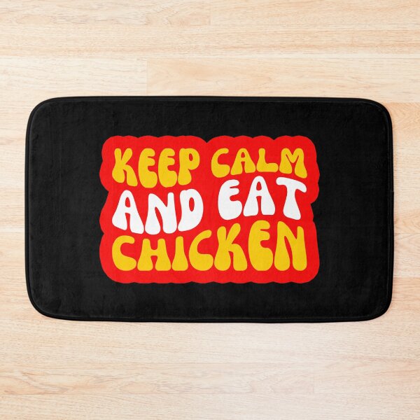Item preview, Keep Calm And Eat Chicken designed and sold by FNStuff.