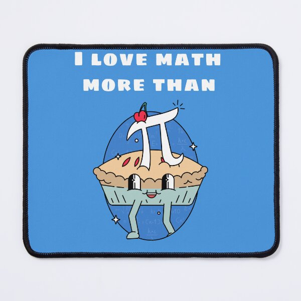 Item preview, I Love Math More Than Pi designed and sold by ngibson86.