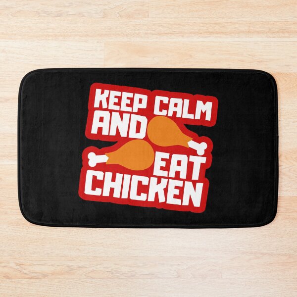Item preview, Keep Calm And Eat Chicken designed and sold by FNStuff.