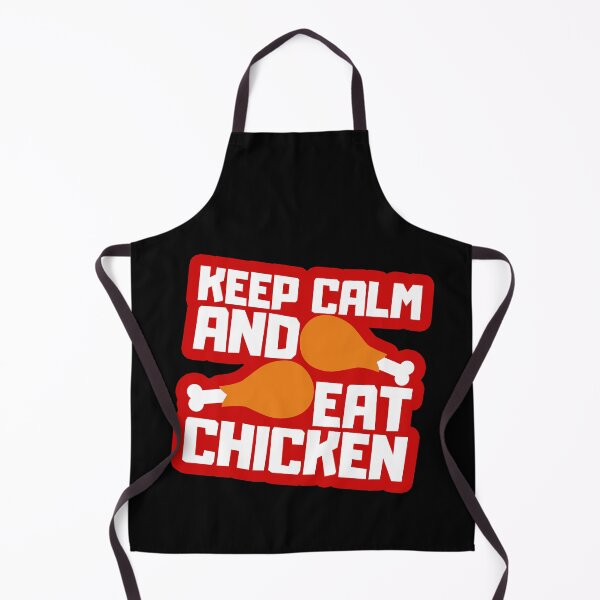 Item preview, Keep Calm And Eat Chicken designed and sold by FNStuff.