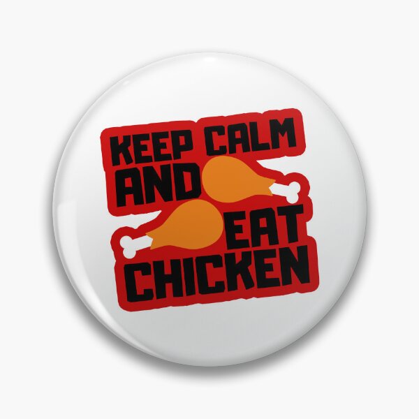 Item preview, Keep Calm And Eat Chicken designed and sold by FNStuff.