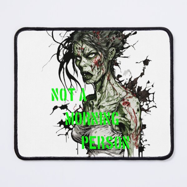 Item preview, Not a mornig person designed and sold by TropicalCowboy.