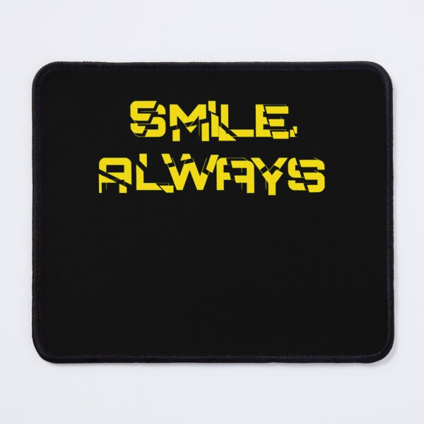 Item preview, Smile Always designed and sold by GabrielHorton.