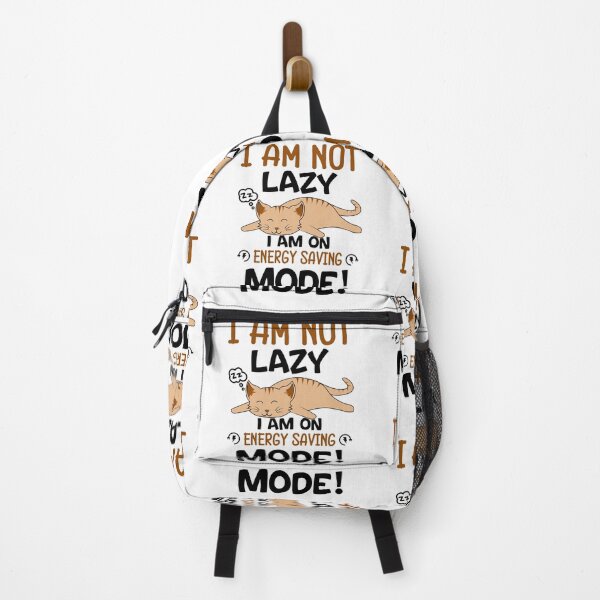 Item preview, I Am Not Lazy I am On Energy Saving Mode designed and sold by Froyd Wess.