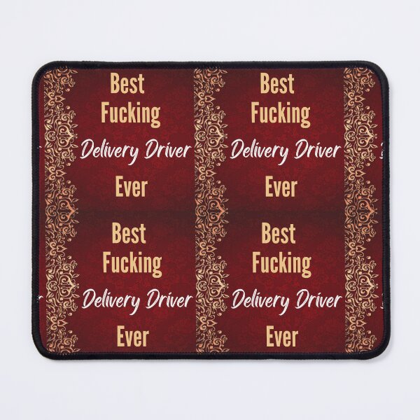 Item preview, Best F*cking DELIVERY DRIVER Ever designed and sold by CheersTOGETHER.