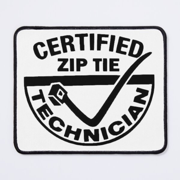 Item preview, Zip Tie Mechanic Certified designed and sold by Sameart ⭐⭐⭐⭐⭐.