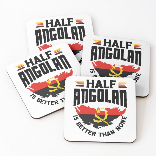 Item preview, Angolan Angola Angolan Flag Half Angolan Is Better Than None designed and sold by ShopTheStyle.