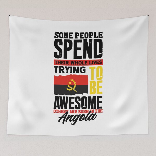 Item preview, Angolan Angola Angolan Flag Funny Quote designed and sold by ShopTheStyle.