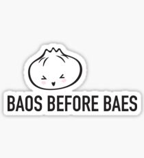 Funny Baos Before Baes Sticker