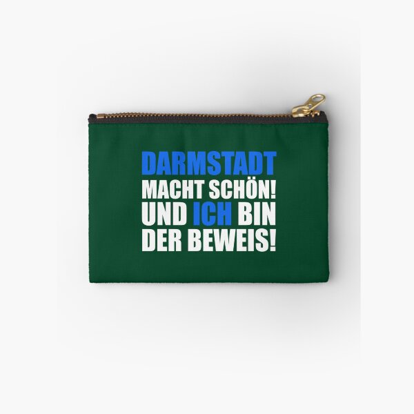 Item preview, Darmstadt Spruch DARMSTADT MACHT SCHÖN UND ICH BIN DER BEWEIS    designed and sold by chuathaylanh.