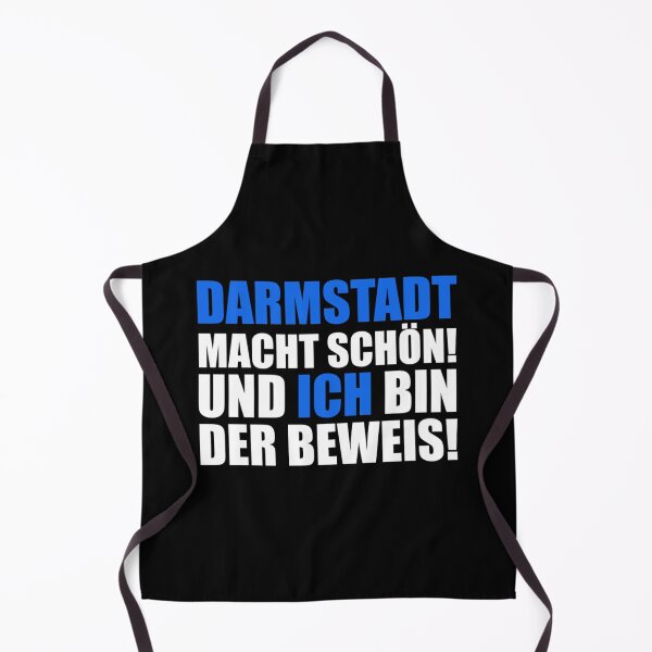 Artikelvorschau, Darmstadt Spruch DARMSTADT MACHT SCHÖN UND ICH BIN DER BEWEIS entworfen und verkauft von chuathaylanh.