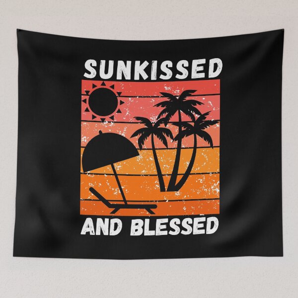 Item preview, Sunkissed And Blessed | Beach Vacation  designed and sold by dylan150488.