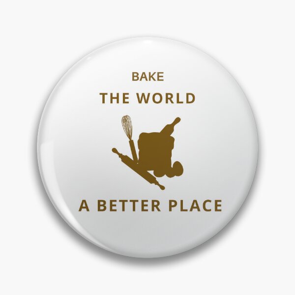 Item preview, You Bake The World A Better Place  designed and sold by abdellhai ait ahmed.