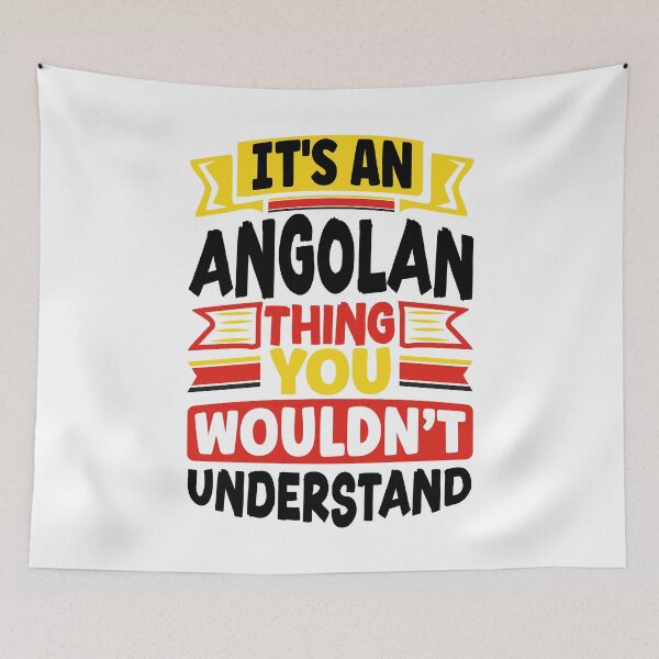 Item preview, Angolan Angola Angolan Flag Its An Angolan Thing Funny designed and sold by ShopTheStyle.