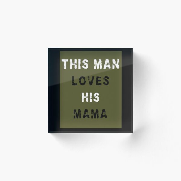 Item preview, Este hombre ama a su mamá, niño de mamá, niño de mamá, mamá de niños, padres, madre de niños, día de la madre, mamá, te amo mamá, súper mamá, te amo mamá feliz día de la madre designed and sold by RaspberryEM.