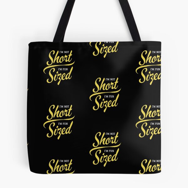 Item preview, Im Not Short Im Fun Size | Funny Short Person designed and sold by AmberSiraj.