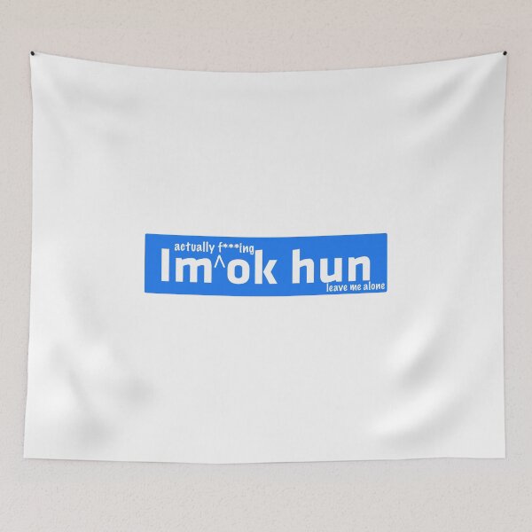 Item preview, I'm actually f ***ing ok Hun designed and sold by Totalthrive.