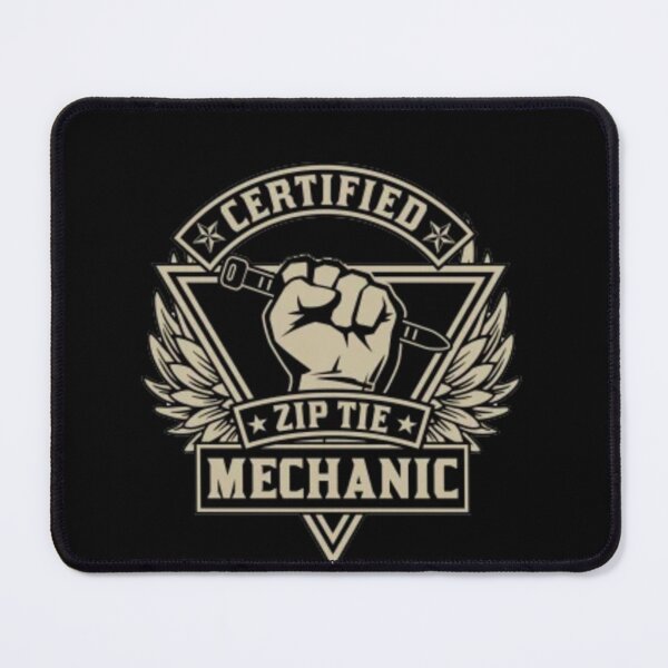 Item preview,  Zip Tie Mechanic Certified designed and sold by Sameart ⭐⭐⭐⭐⭐.