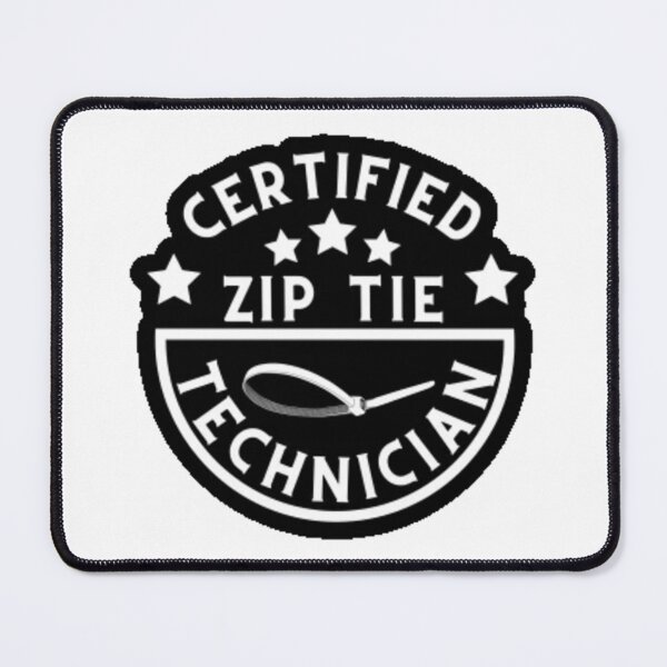 Item preview, Zip Tie Mechanic Certified designed and sold by Sameart ⭐⭐⭐⭐⭐.