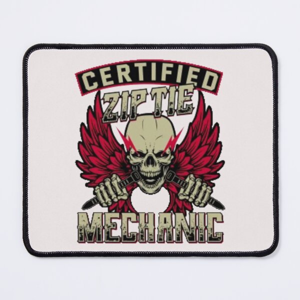 Item preview, Zip Tie Mechanic Certified designed and sold by Sameart ⭐⭐⭐⭐⭐.