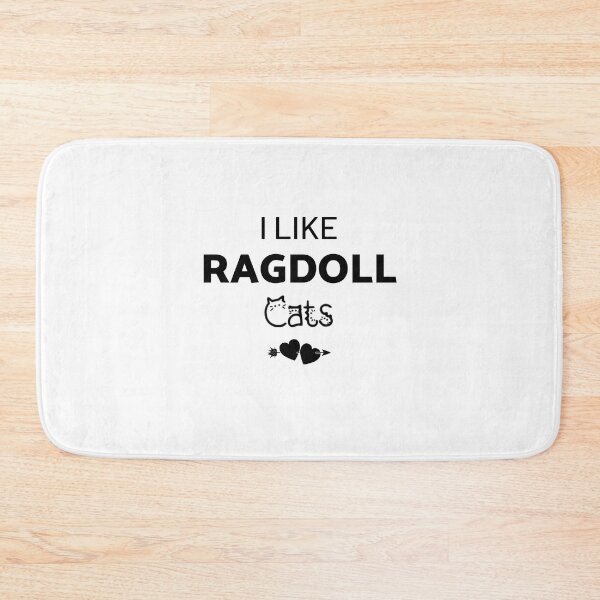 Item preview, I Like Ragdoll Cats designed and sold by inspireartistry ⭐⭐⭐⭐⭐.