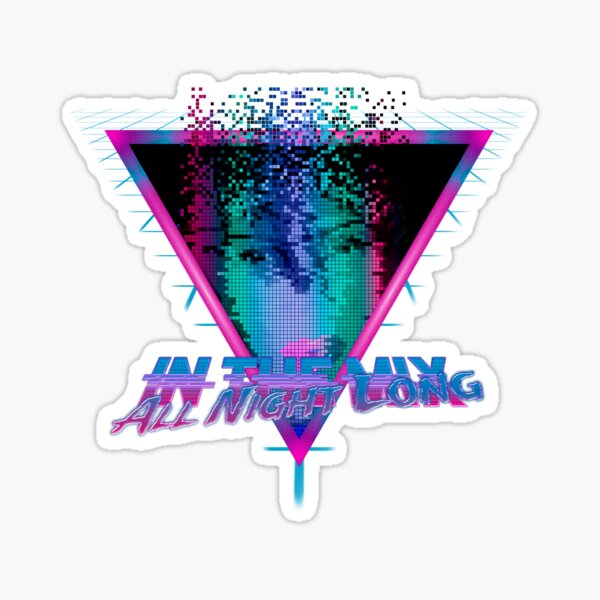 In The Mix All Night Long Digital G. Sticker