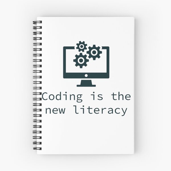 Item preview, Coding is the new literacy | Coding quote designed and sold by Sjekkieboem.