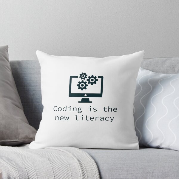 Item preview, Coding is the new literacy | Coding quote designed and sold by Sjekkieboem.