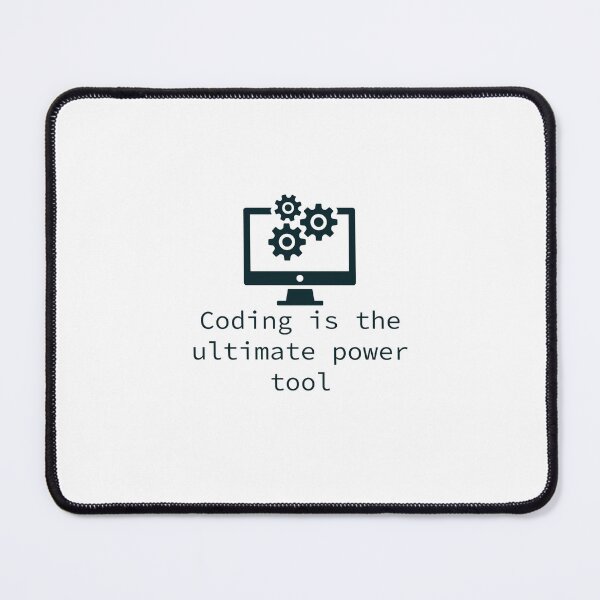 Item preview, Coding is the ultimate power tool | Coding quote designed and sold by Sjekkieboem.