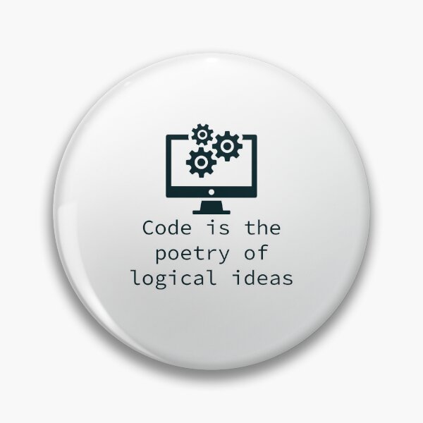 Item preview, Coding is the poetry of logical ideas | Coding quote designed and sold by Sjekkieboem.
