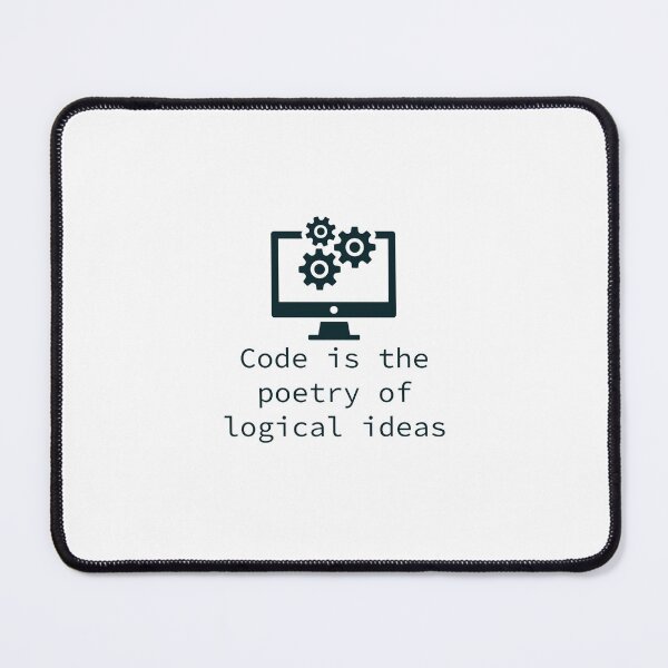 Item preview, Coding is the poetry of logical ideas | Coding quote designed and sold by Sjekkieboem.