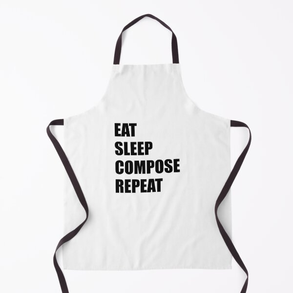 Item preview, Eat Sleep Compose Repeat designed and sold by Inspirationmotivation.