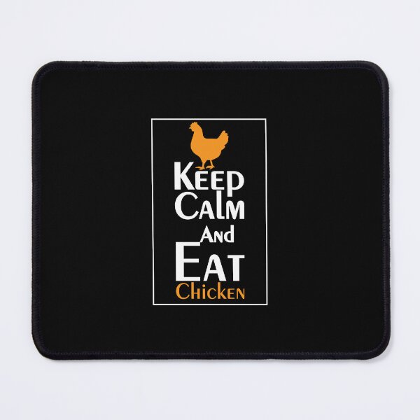 Item preview, Keep Calm And Eat Chicken designed and sold by Bright-Store.