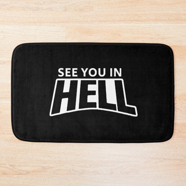 Item preview, See You in Hell designed and sold by Denti Kanys ⭐⭐⭐⭐⭐.