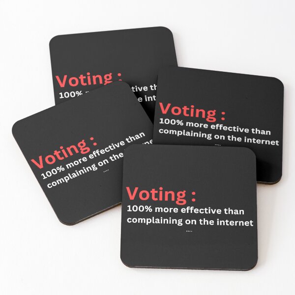 Item preview, Voting is 100% more effective than complaining on the internet designed and sold by ParodyPixels ⭐⭐⭐⭐⭐(11k+).