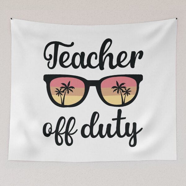 Item preview, TEACHER OFF DUTY designed and sold by SticerOcean.
