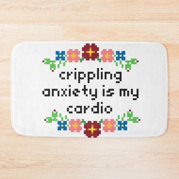 Item preview, Crippling anxiety is my cardio designed and sold by MadebyPixels.