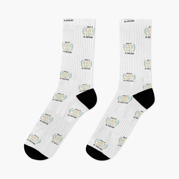 Item preview, WAKE UP TEACH KIDS BE AWESOME designed and sold by SticerOcean.
