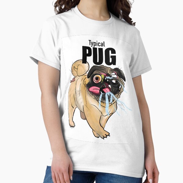 Typical Pug Classic T-Shirt