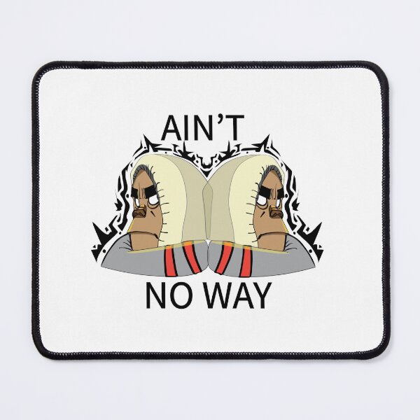 Item preview, Ain't No Way designed and sold by ubustudio.