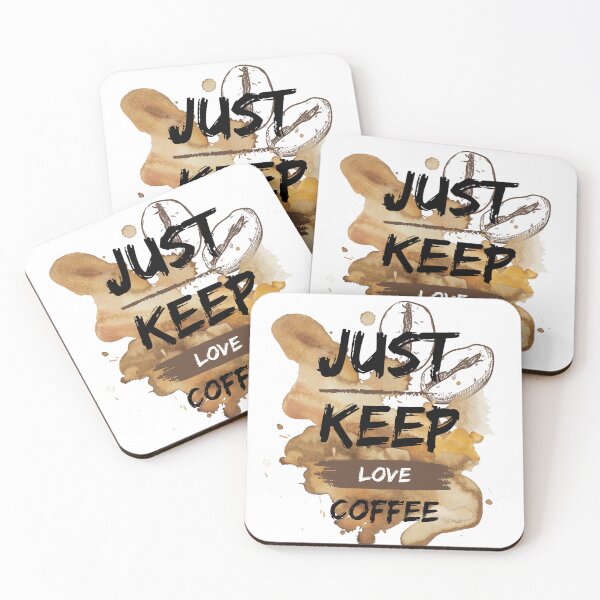 Item preview, "Just Keep Loving Coffee" Design for Coffee Enthusiasts designed and sold by mohtadyragab.