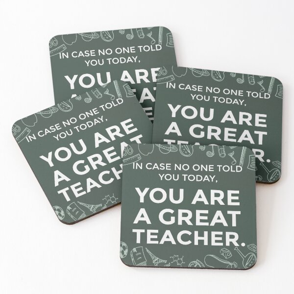 Item preview, In case no one told you today, you are a great teacher. designed and sold by della95.