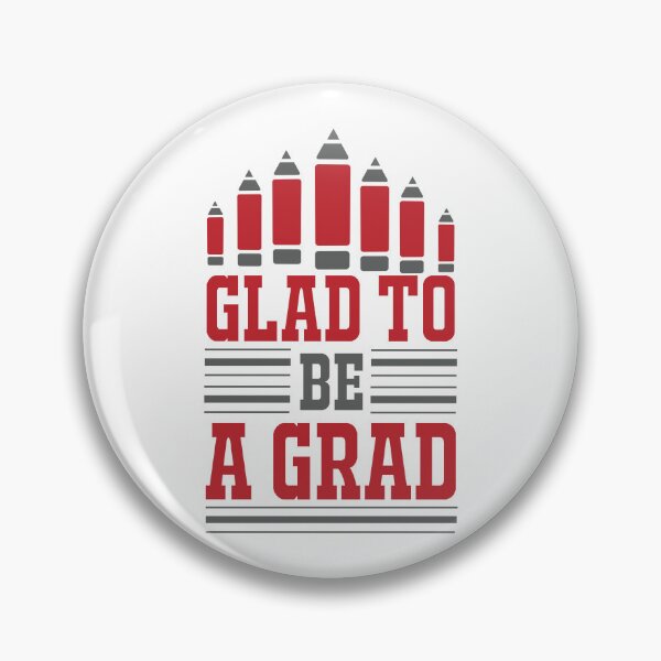 Item preview, GLAD TO BE A GRAD designed and sold by SticerOcean.