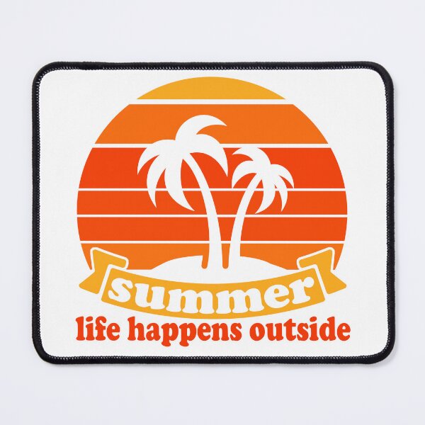 Item preview, Summer Life Happens Outside designed and sold by Melcu.