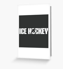 Ice Hockey for Hockey Player Greeting Card