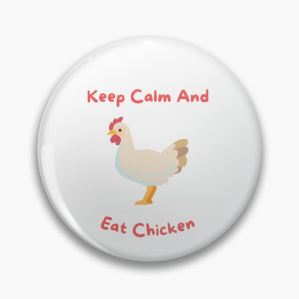 Item preview, Keep Calm And Eat Chicken designed and sold by erion-store.