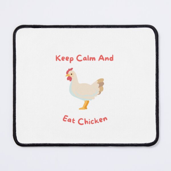 Item preview, Keep Calm And Eat Chicken designed and sold by erion-store.