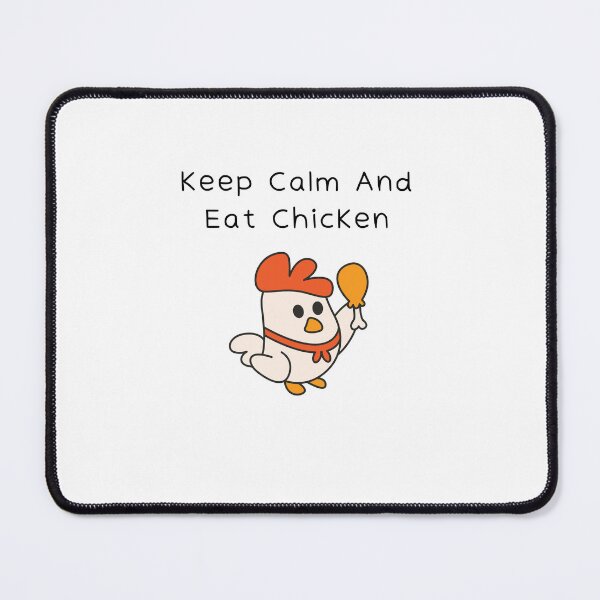 Item preview, Keep Calm And Eat Chicken designed and sold by erion-store.