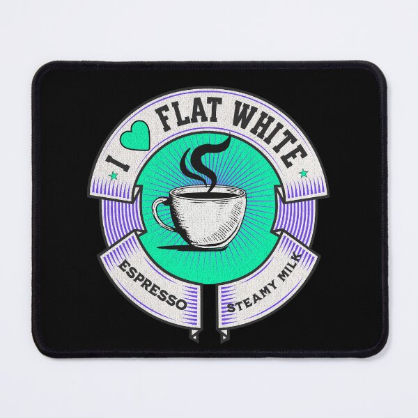 Item preview,  I love flat white, espresso and steamy milk,coffee lovers, coffee fans, Moms coffee, Dads coffee, coffee cup                   designed and sold by allycat57.
