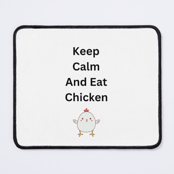 Item preview, Keep Calm And Eat Chicken designed and sold by erion-store.